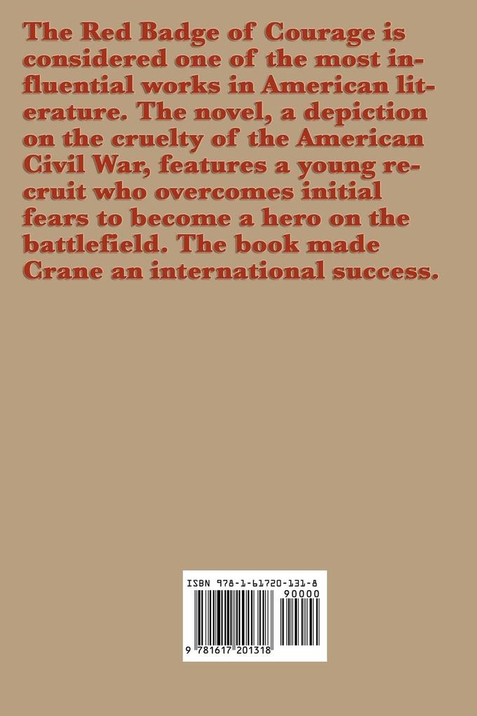 Weitere Ansicht: The Red Badge of Courage - A Classic Novel of War, Fear, and the Search for Courage | Stephen Crane