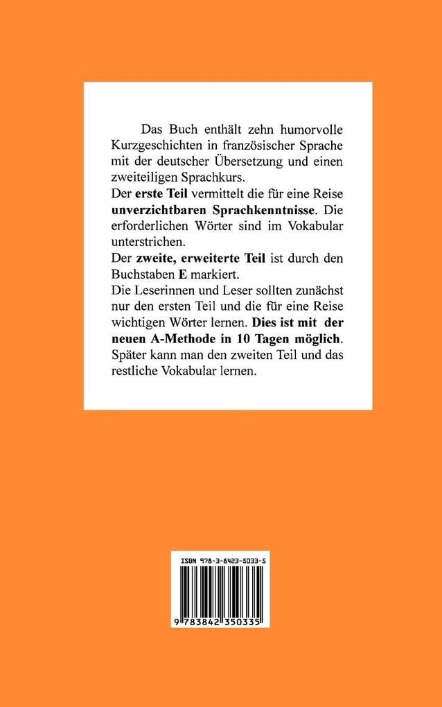 Weitere Ansicht: Französisch Anfänger-Sprachkurs: Mit der A-Methode in 10 Tagen zum Erfolg | Wolfgang Constance