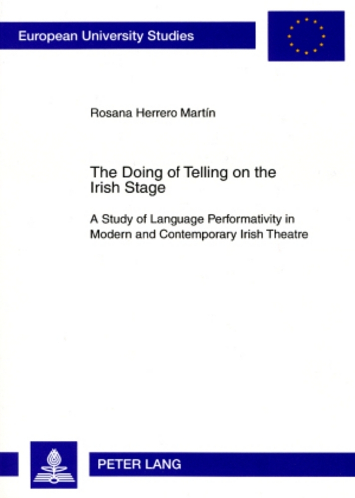 Produktbild: The Doing of Telling on the Irish Stage | Rosana Herrero Martín