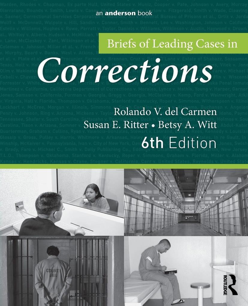 Produktbild: Briefs of Leading Cases in Corrections | Betsy Witt, Susan Ritter, Rolando Del Carmen