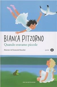 Produktbild: Quando eravamo piccole | Bianca Pitzorno
