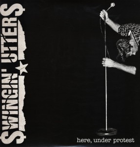 Produktbild: Here,Under Protest | Swingin' Utters