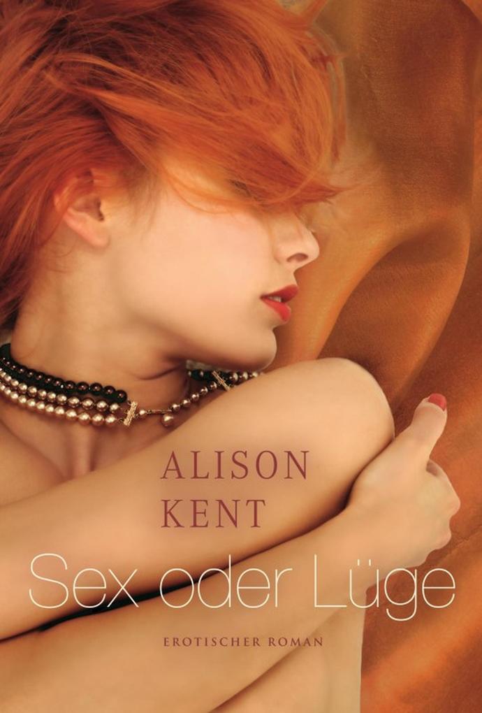 Produktbild: Sex oder Lüge | Alison Kent