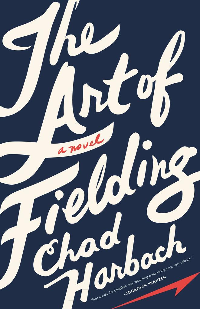 Produktbild: The Art of Fielding | Chad Harbach