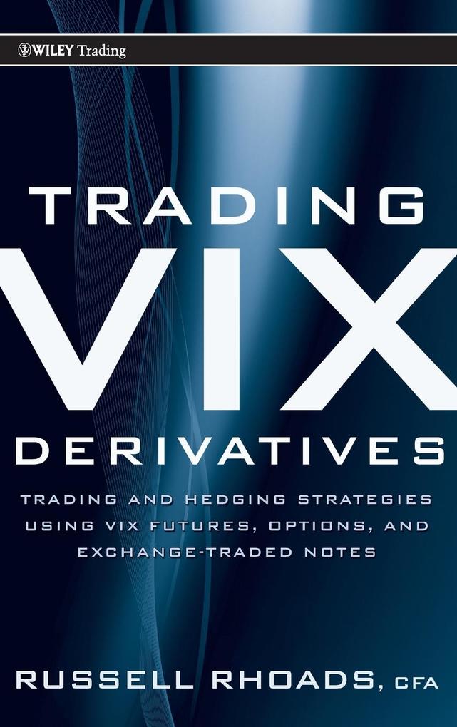 Produktbild: Trading VIX | Russell Rhoads