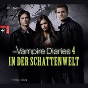 The Vampire Diaries - In der Schattenwelt