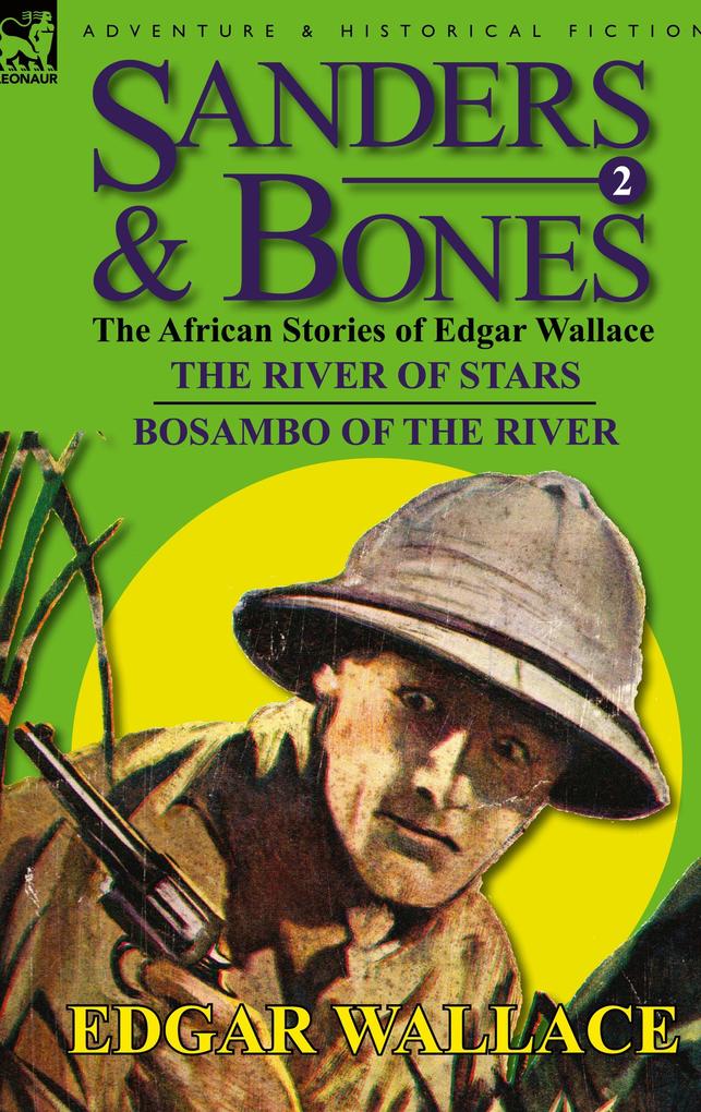 Produktbild: Sanders & Bones-The African Adventures | Edgar Wallace