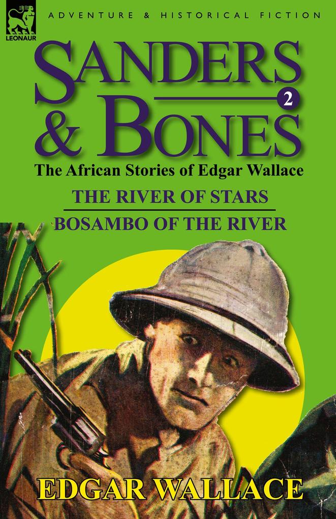 Produktbild: Sanders & Bones-The African Adventures | Edgar Wallace