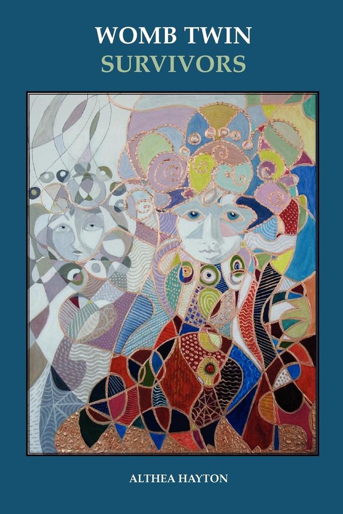Produktbild: Womb Twin Survivors: The Lost Twin in the Dream of the Womb | Althea Margaret Hayton