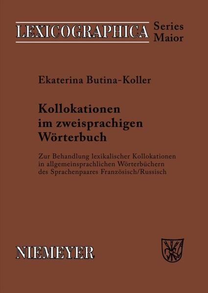 Produktbild: Kollokationen im zweisprachigen Wörterbuch | Ekaterina Butina-Koller