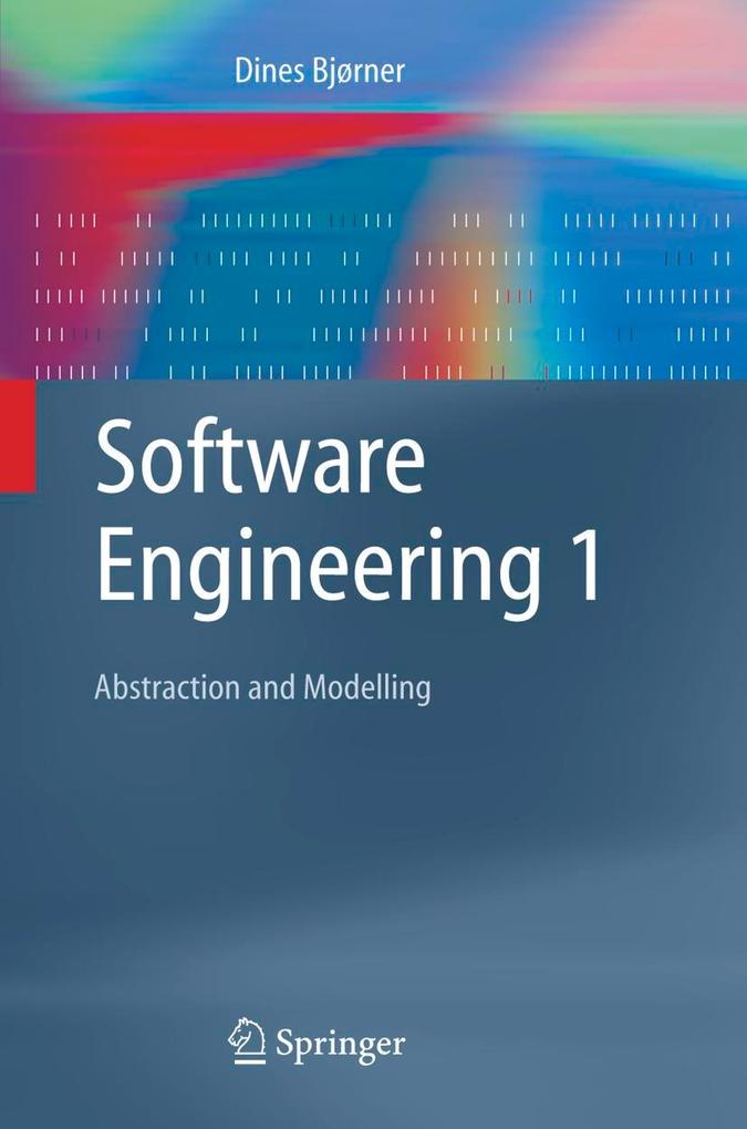 Produktbild: Software Engineering 1 | Dines Bjørner