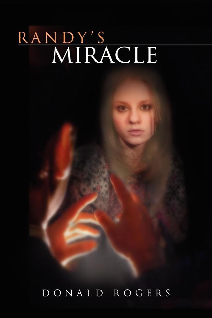 Produktbild: Randy's Miracle | Donald Rogers