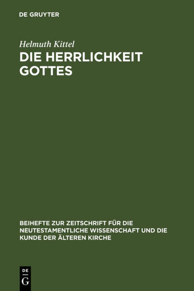 Produktbild: Die Herrlichkeit Gottes | Helmuth Kittel