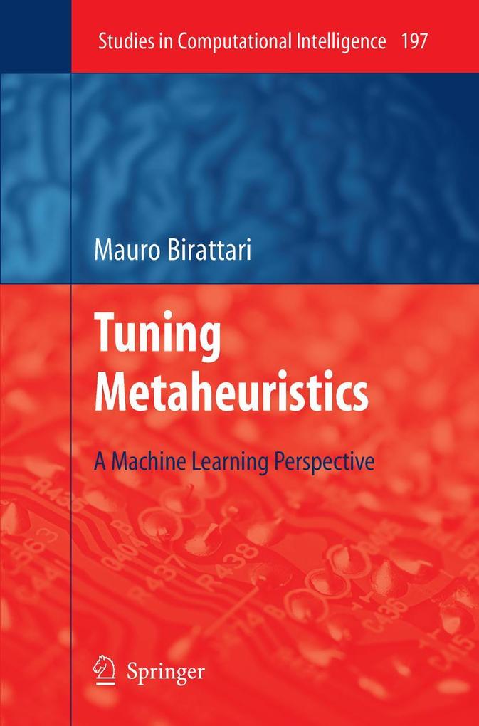 Produktbild: Tuning Metaheuristics | Mauro Birattari