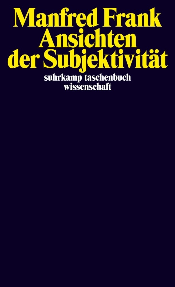 Produktbild: Ansichten der Subjektivität | Manfred Frank