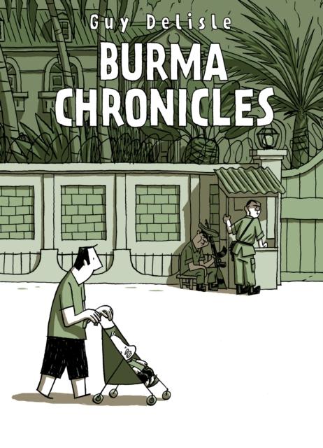 Produktbild: Burma Chronicles | Guy Delisle