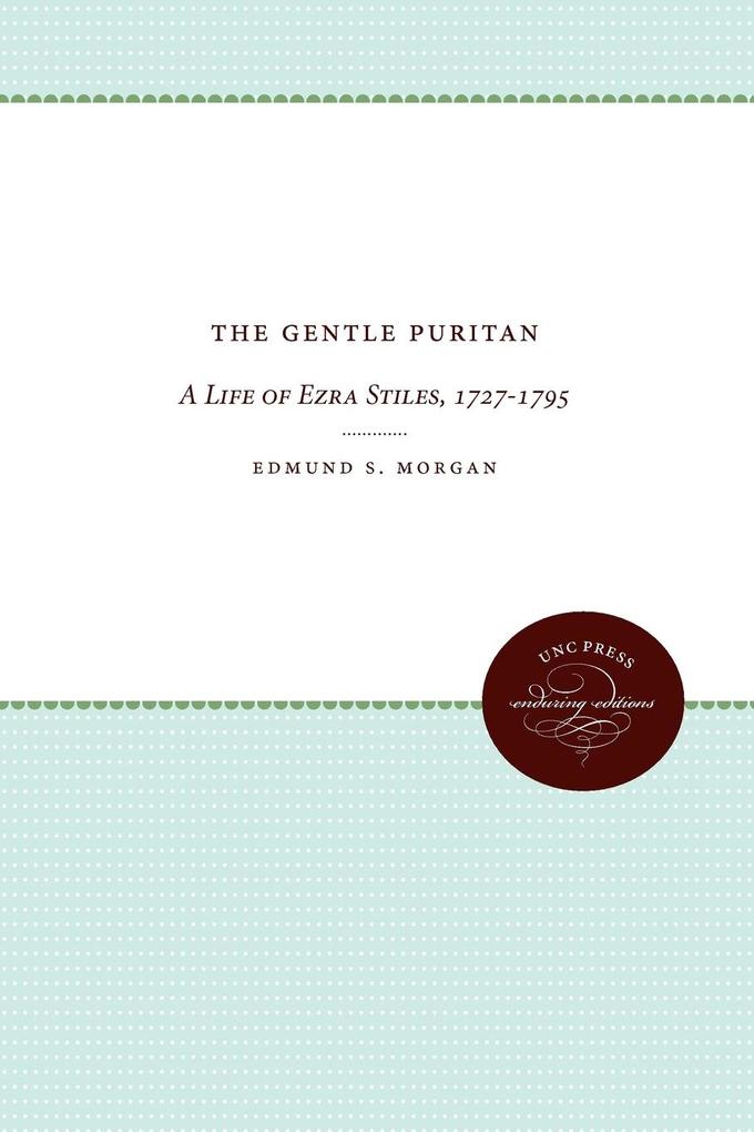 Produktbild: The Gentle Puritan | Edmund S. Morgan