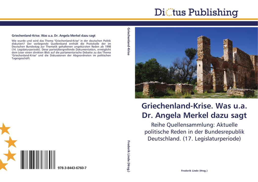 Produktbild: Griechenland-Krise. Was u.a. Dr. Angela Merkel dazu sagt