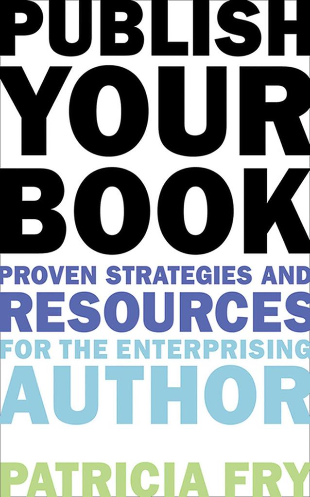 Produktbild: Publish Your Book | Patricia Fry