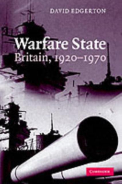 Produktbild: Warfare State | David Edgerton