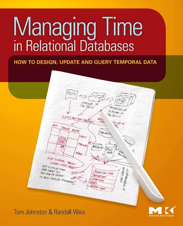 Produktbild: Managing Time in Relational Databases | Tom Johnston, Randall Weis