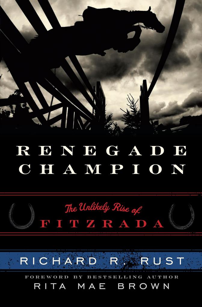 Produktbild: Renegade Champion | Richard R. Rust