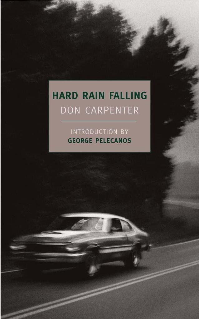 Produktbild: Hard Rain Falling | Don Carpenter