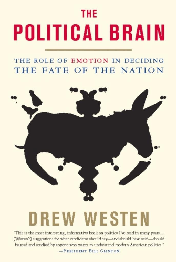 Produktbild: The Political Brain | Drew Westen