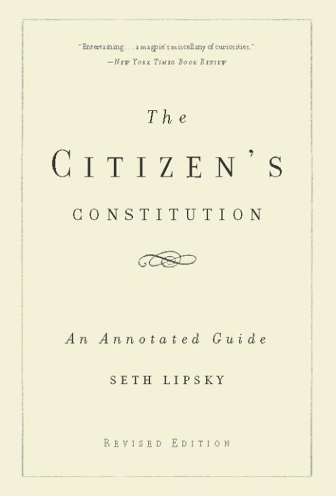 Produktbild: The Citizen's Constitution | Seth Lipsky