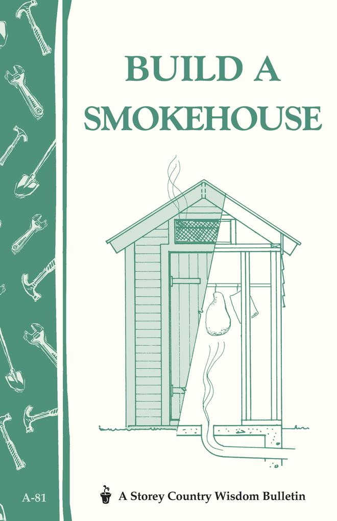 Produktbild: Build a Smokehouse | Ed Epstein