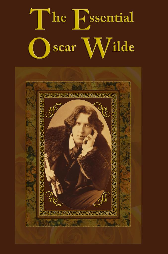 Produktbild: The Essential Oscar Wilde | Oscar Wilde