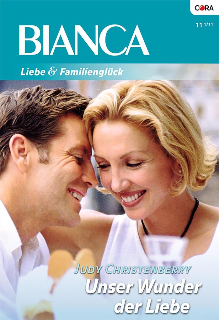 Produktbild: Unser Wunder der Liebe | Judy Christenberry