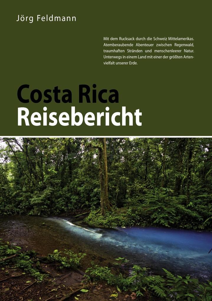 Produktbild: Costa Rica Reisebericht | Jörg Feldmann