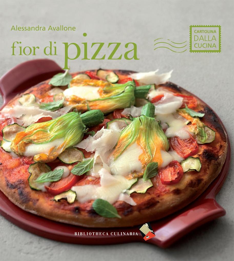 Produktbild: Fior di pizza | Alessandra Avallone
