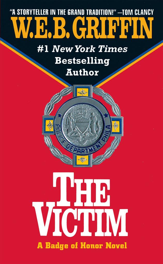 Produktbild: The Victim | W. E. B. Griffin