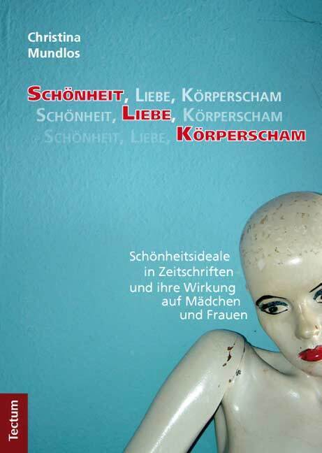 Produktbild: Schönheit, Liebe, Körperscham | Christina Mundlos