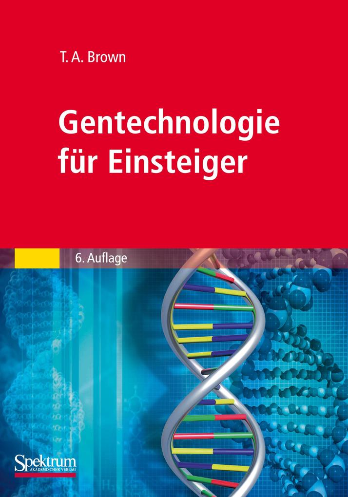 Produktbild: Gentechnologie für Einsteiger | T. A. Brown