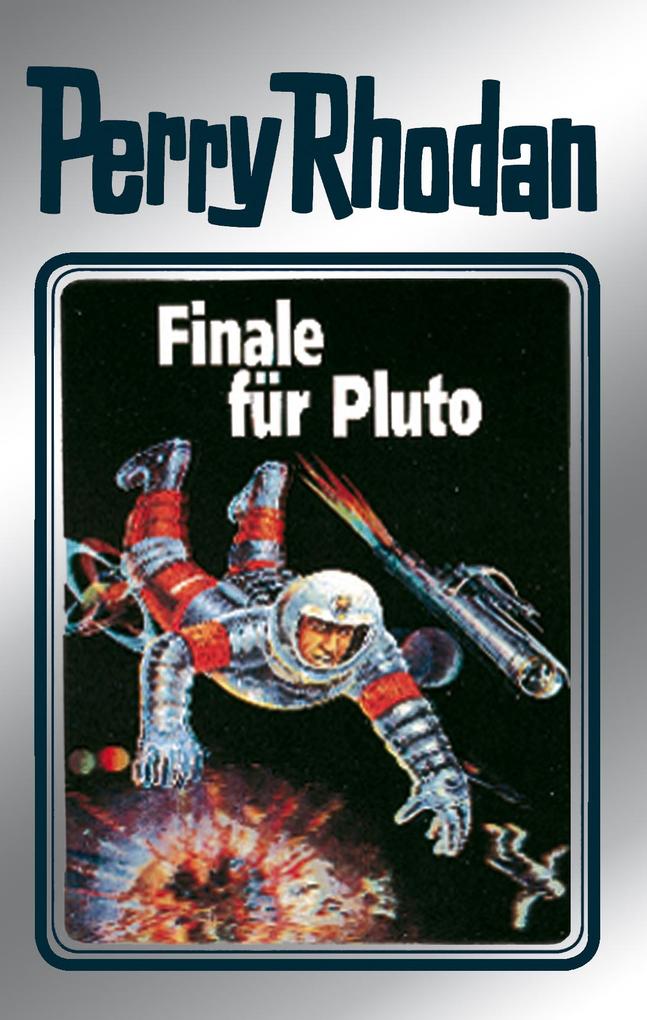 Produktbild: Perry Rhodan 54: Finale für Pluto (Silberband) | Clark Darlton, H. G. Ewers, Hans Kneifel, William Voltz