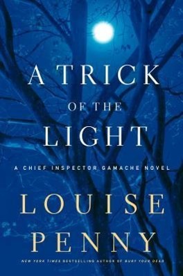 Produktbild: A Trick of the Light | Louise Penny