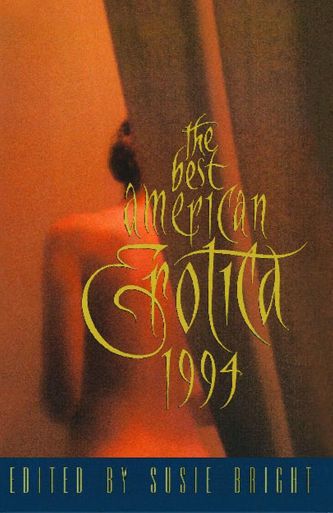 Best American Erotica 1994 als Taschenbuch
