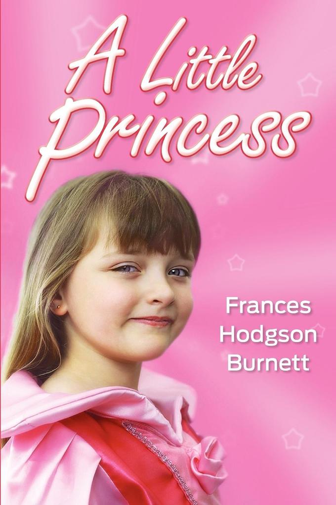 Produktbild: A Little Princess | Frances Hodgson Burnett