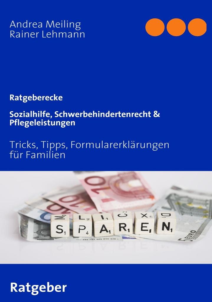 Produktbild: Sozialhilfe, Schwerbehindertenrecht & Pflegeleistungen | Andrea Meiling, Rainer Lehmann