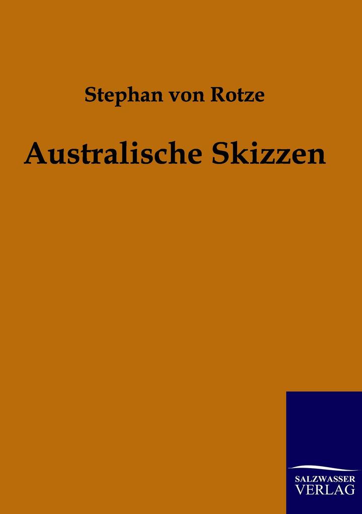 Produktbild: Australische Skizzen | Stephan von Rotze