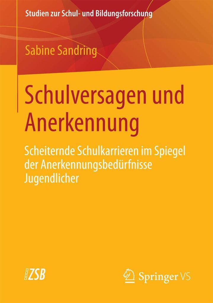 Produktbild: Schulversagen und Anerkennung | Sabine Sandring