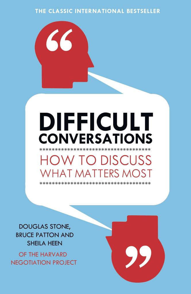Produktbild: Difficult Conversations | Bruce Patton, Douglas Stone, Sheila Heen