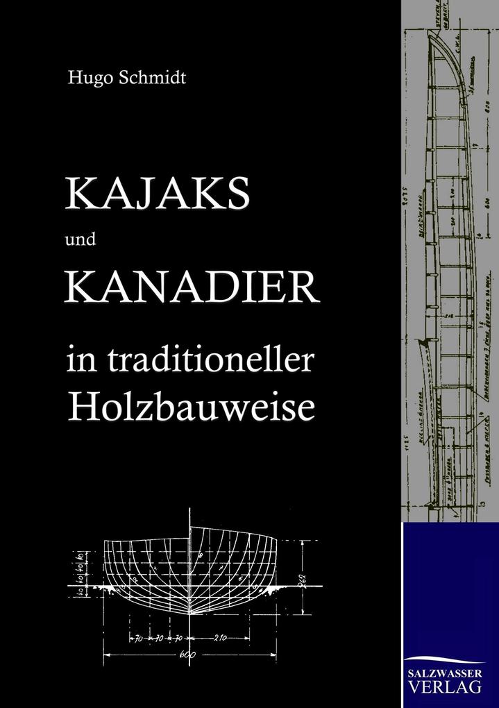 Produktbild: Kajaks und Kanadier in traditioneller Holzbauweise | Hugo Schmidt
