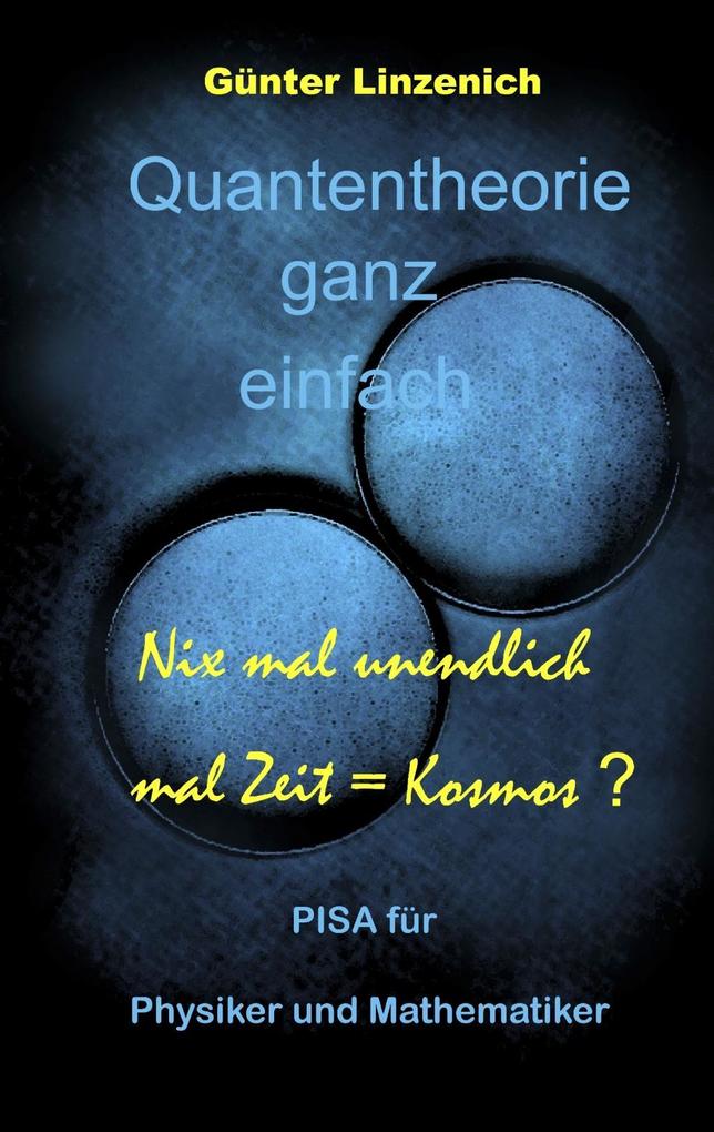 Produktbild: Quantentheorie ganz einfach | Günter Linzenich