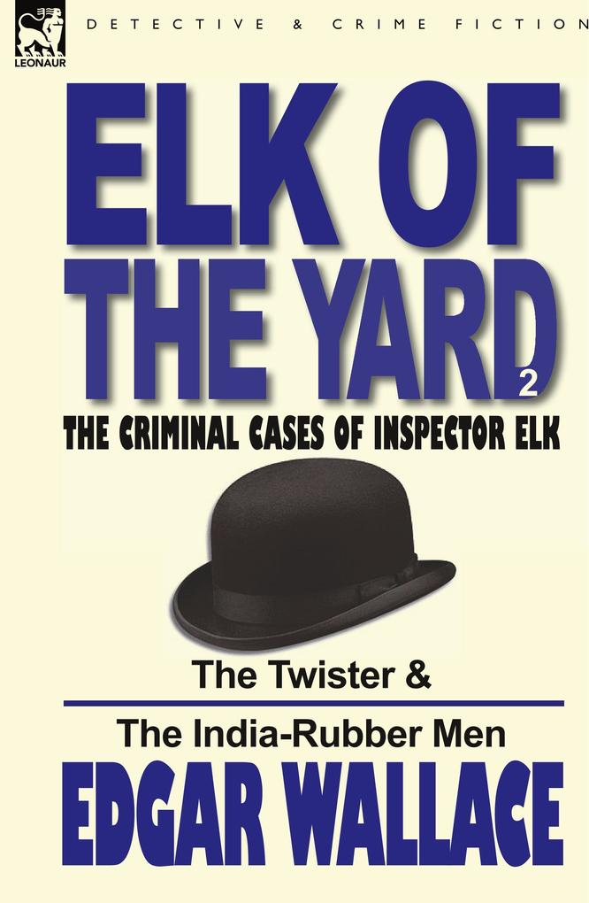 Produktbild: Elk of the 'Yard'-The Criminal Cases of Inspector Elk | Edgar Wallace