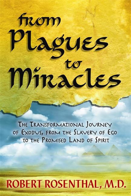 Produktbild: From Plagues to Miracles | Robert S. Rosenthal