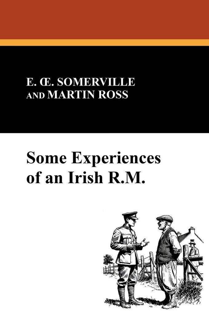 Produktbild: Some Experiences of an Irish R.M. | E. . Somerville, Martin Ross